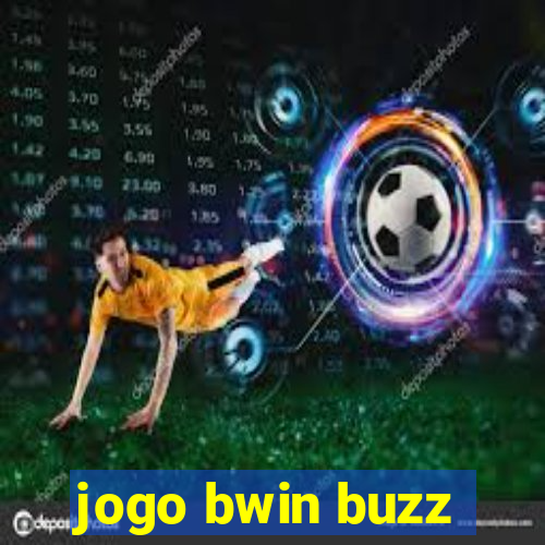 jogo bwin buzz